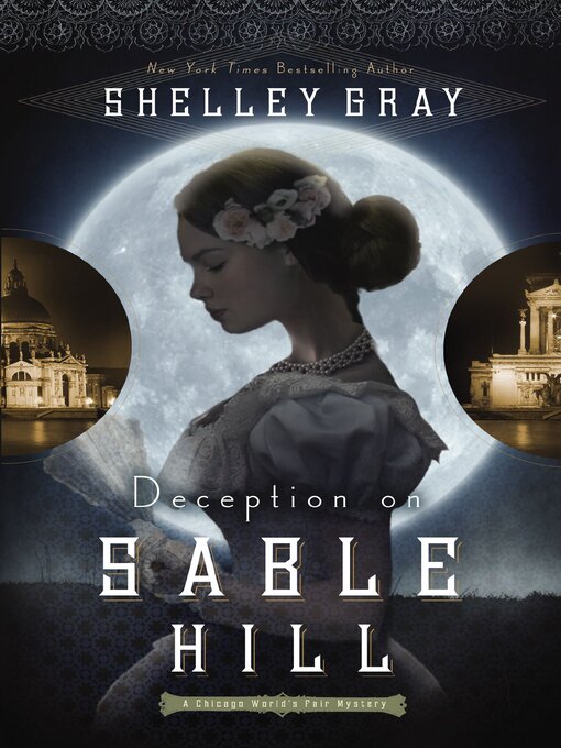 Title details for Deception at Sable Hill by Shelley Gray - Available